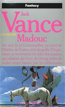 Le Cycle de Lyonesse, tome 3 : Madouc par Vance