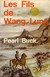 La terre chinoise t. 2 les fils de wang lung par Buck