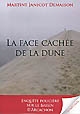 La face cache de la dune par Janicot Demaison