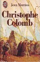 Christophe Colomb par Jean Merrien