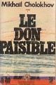 Le don paisible, tome 1