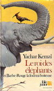 Le roi des lphants et Barbe-Rouge la fourmi boiteuse par Yachar Kemal