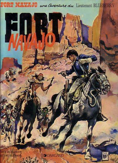 Blueberry, tome 1 : Fort Navajo par Giraud