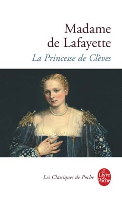 La Princesse de Clves par Madame de La Fayette