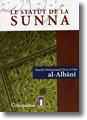 Le statut de la Sunna par Shaykh Muhammad Nsir al-Dn al-Albn