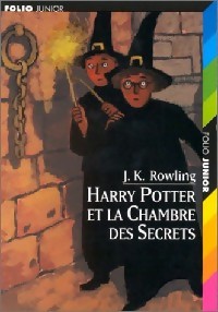 Harry Potter, tome 2 : Harry Potter et la chambre des secrets par J. K. Rowling