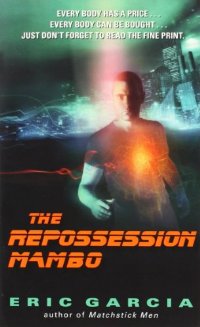 The Repossession Mambo par Eric Garcia
