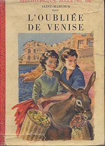 L'oublie de Venise par Jeanne Saint-Marcoux