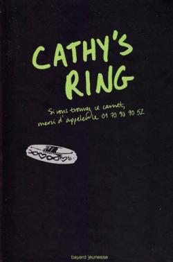 Cathy's Book, tome 3 : Cathy's Ring par Sean Stewart