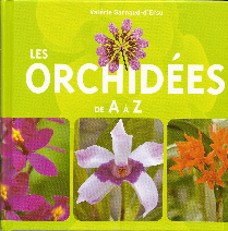 Les Orchides de A  Z par Valrie Garnaud d'Ersu