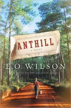 Anthill par Edward O. Wilson