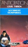 Accident temporel par Louis Thirion