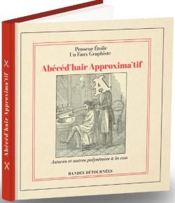 Abcd'hair Approxima'tif par  Un Faux Graphiste