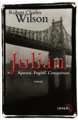 Julian par Robert Charles Wilson