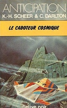 Perry Rhodan, tome 44 : Le Caboteur cosmique par Karl-Herbert Scheer