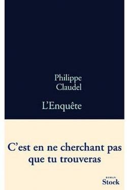 L'Enqute par Philippe Claudel