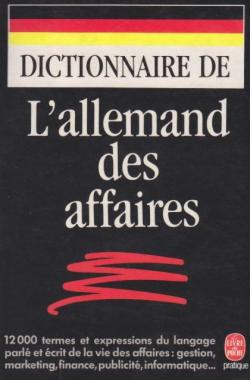 Dictionnaire de l'allemand des affaires par Guillaume de La Rocque