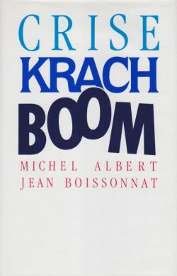 Crise Krach Boom par Michel Albert