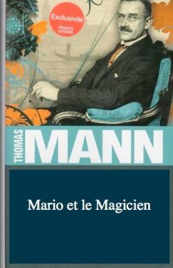 Mario et le Magicien par Thomas Mann