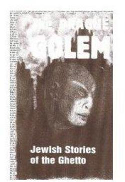 Le Golem de Prague : Les rcits juifs du Ghetto par  Anonyme