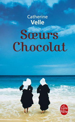 Soeurs Chocolat par Catherine Velle