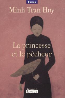 La Princesse et le Pcheur par Minh Tran Huy