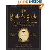 The butler's guide to running the home and other graces par Fiona St. Aubyn