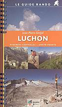 Luchon G.Rando (Pyrenees Centrales - Aneto Posets): RANDO.GU016 par Jean-Pierre Sirjol