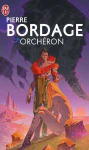 Orchron par Pierre Bordage