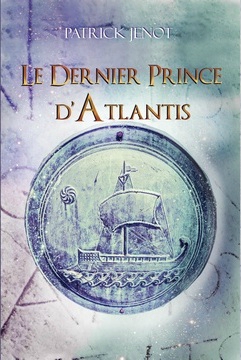 Le Dernier Prince d'Atlantis par Patrick Jnot