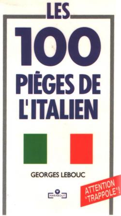 Les 100 piges de l'italien par Georges Lebouc