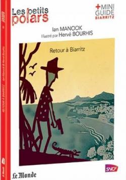 Retour  Biarritz par Ian Manook