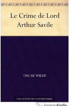 Le crime de Lord Arthur Savile  par Oscar Wilde