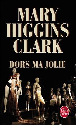 Dors ma jolie par Mary Higgins Clark