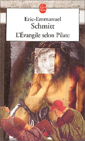 L'vangile selon Pilate  par ric-Emmanuel Schmitt