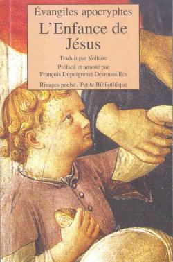 L'Enfance de Jsus : Evangiles apocryphes par Editions Payot et Rivages
