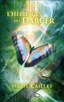 L'hritage des Darcer, tome 1 : L'envol par Marie Caillet