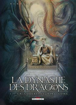 La dynastie des dragons, tome 1 : La colre de Ying Long par Hlne Herbeau