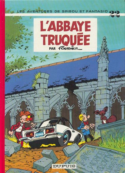 Spirou et Fantasio, tome 22 : L'abbaye truque par Jean-Claude Fournier