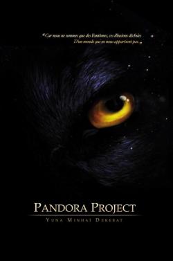 Pandora Project par Yuna Minha Dekebat