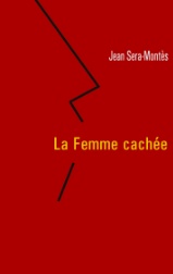La Femme cache par Jean Sera-Monts