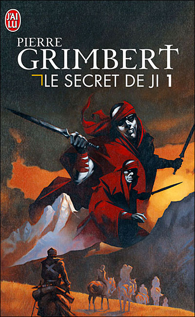Le Secret de Ji, tome 1 : Six hritiers  par Pierre Grimbert
