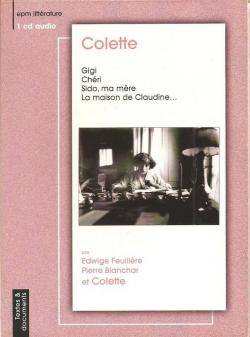 Les vrilles de la vigne - La maison de Claudine - Sido - Mes apprentissages par Sidonie-Gabrielle Colette