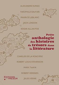 Petite anthologie des histoires de trsors dans la littrature par Michel Ballot
