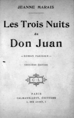 Les trois nuits de Don Juan par Jeanne Marais