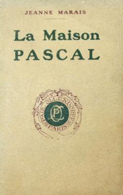 La Maison Pascal par Jeanne Marais