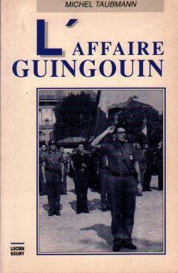 L'affaire Guingouin par Michel Taubmann