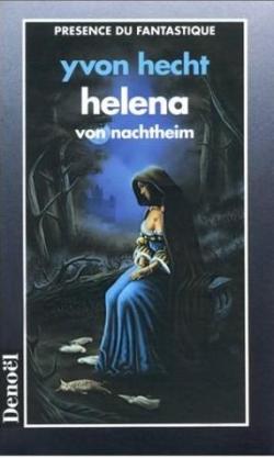 Helena Von Nachteim par Yvon Hecht