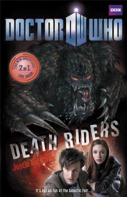 Doctor Who: Heart of Stone / Death Riders par Justin Richards