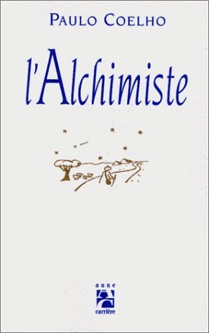 L'Alchimiste par Paulo Coelho